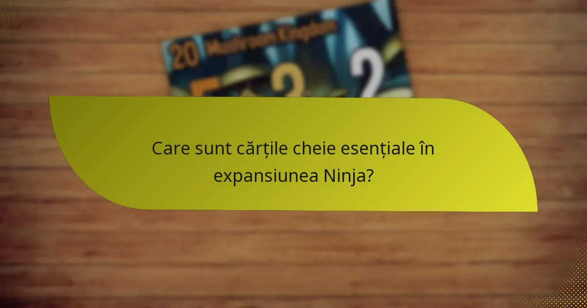 Cum pot jucătorii să dezvolte strategii eficiente folosind cărțile Ninja?