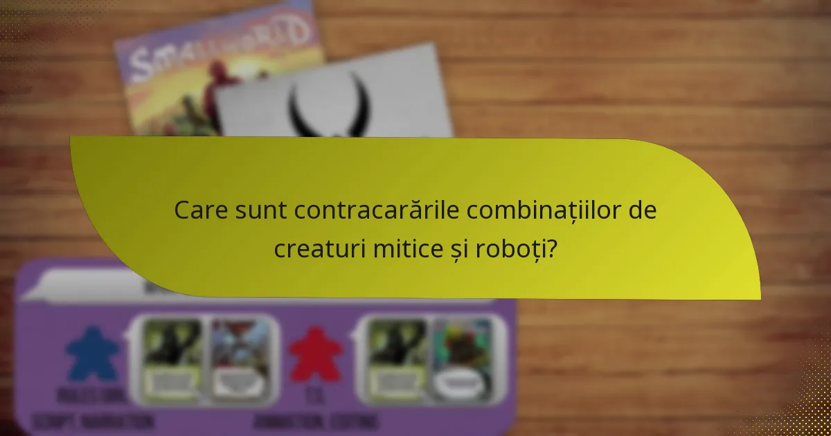 Cum se sinergizează creaturile mitice și roboții în gameplay?
