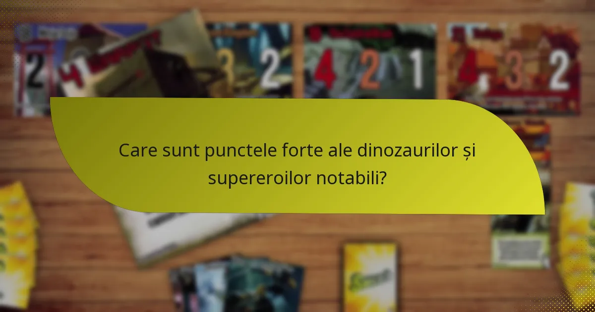 Cum pot valorifica combinațiile de dinozauri și supereroi în gameplay?